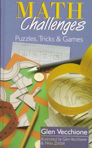 Math Challenges: Puzzles, Tricks and Games