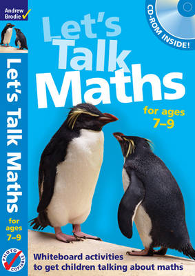 Let's Talk Maths for Ages 7-9 Plus CD-ROM: Getting Children to Talk 'maths'