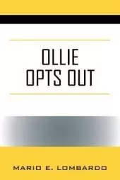 Ollie Opts Out