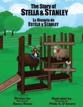 The Story of Stella & Stanley: The true story about a mother goat and her son, Stanley