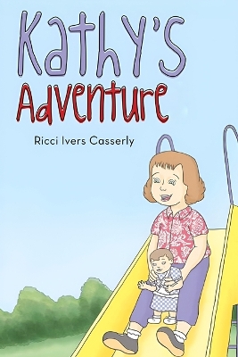 Kathy's Adventure
