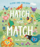 Hatch and Match: A look-and-find book