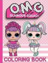 O.M.G. Glamour Squad: Coloring Book For Kids: Volume 1