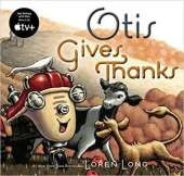 Otis Gives Thanks