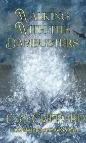 Walking with the Dambusters