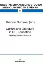 Culture and Literature in the EFL Classroom: Bridging the Gap between Theory and Practice