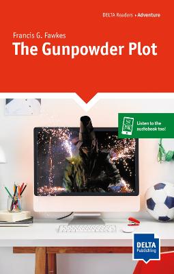 The Gunpowder Plot: Reader + Delta Augmented