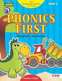 Phonics First: Bk. 1