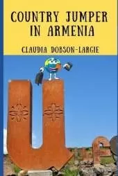 Country Jumper in Armenia: History Books for Kids Series