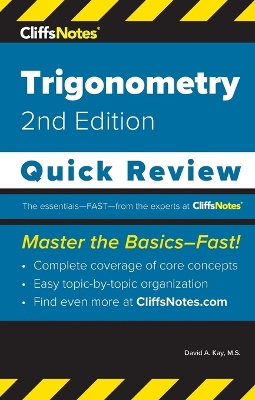 CliffsNotes Trigonometry: Quick Review