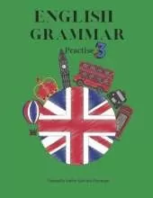 English Grammar: Practise 3