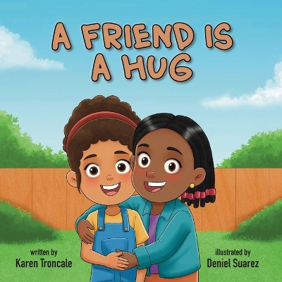 A Friend is a Hug