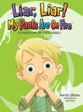 Liar Liar, My Pants Are On Fire!
