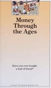 Money Through the Ages