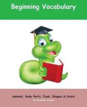 Future Bookworms: Beginning Vocabulary: Volume One
