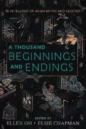 A Thousand Beginnings and Endings