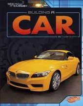Building a Car (See How its Made)