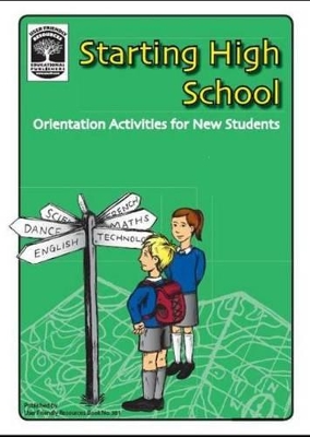 Starting High School: Orientation Activities for New Students