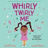 Whirly Twirly Me