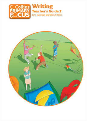 Collins Primary Focus: Writing: Teacher's Guide 2
