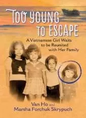Too Young to Escape: A Vietnamese Girl Waits to be Reunited with Her Family