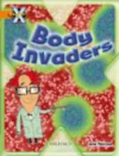 Project X: Invasion: Body Invaders