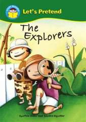 Start Reading: Let's Pretend: The Explorers