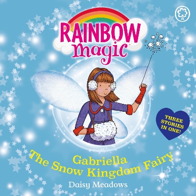 Gabriella the Snow Kingdom Fairy: Special