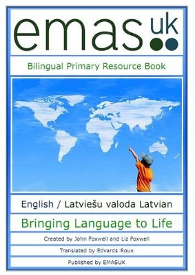Bilingual Primary Resource Book: English / Latviesu Valoda Latvian