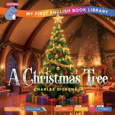 A Christmas Tree (Smart Hippo My First English Book Library): Educational Storybook (ESL Students)