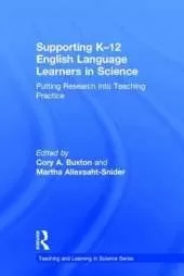 Supporting K-12 English Language Learners in Science: Putting Research into Teaching Practice