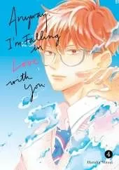 Anyway, I'm Falling In Love With You. 4