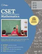 CSET Mathematics Study Guide: CSET Math Exam Prep and Practice Test Questions for the CSET Math (Subtest I, II, II)