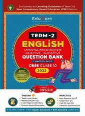 Educart Term 2 English Language and Literature Cbse Class 10 Objective & Subjective Question Bank 2022: Exclusively on New Competency Based Education Pattern