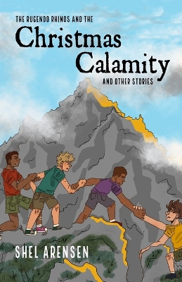 The Rugendo Rhinos and the Christmas Calamity