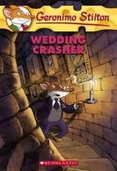 Wedding Crasher (Geronimo Stilton #28)