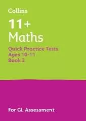 11+ Maths Quick Practice Tests Age 10-11 (Year 6) Set B: For the 2026 Gl Assessment Tests