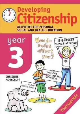 Developing Citizenship: Year 3: Activities for Personal, Social and Health Education
