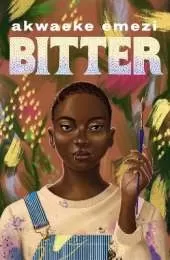 Bitter: The stunning speculative YA from the Sunday Times bestseller