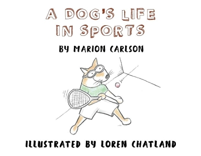 A Dog's Life in Sports