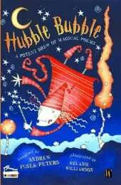 Hubble Bubble: A Potent Brew Of Magical Poems