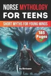 Norse Mythology Book For Teens: Short Myths for Young Minds