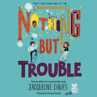 Nothing but Trouble