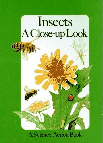 Insects : a Close-up Look: Science Action Book