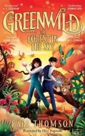 Greenwild: Book 3