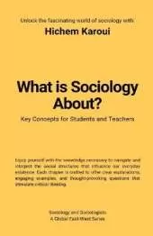 What Is Sociology About?