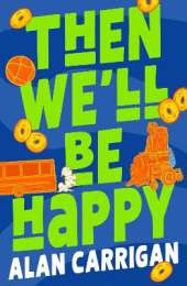 Then We'll Be Happy