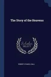 The Story of the Heavens