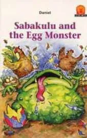 Sabakulu and the Egg Monster