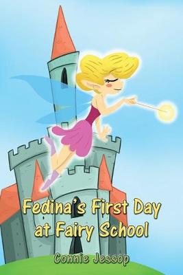Fedina's first day at fairy school